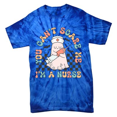 You CanT Scare Me IM A Nurse Cute Ghost Retro Halloween Gift Tie-Dye T-Shirt