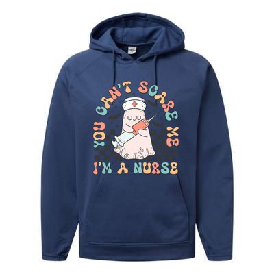 You CanT Scare Me IM A Nurse Cute Ghost Retro Halloween Gift Performance Fleece Hoodie