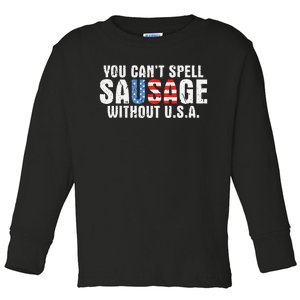 You Can't Spell Sausage Without USA Funny American Toddler Long Sleeve Shirt