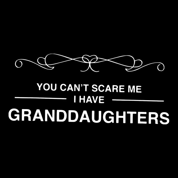 You Cant Scare Me I Have Granddaughters Grandpa Gift Cooling Performance Crew T-Shirt
