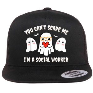 You Can’T Scare Me I’M A Social Worker Halloween Ghost Funny Flat Bill Trucker Hat