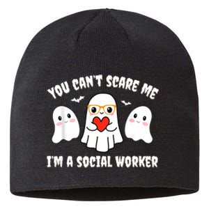 You Can’T Scare Me I’M A Social Worker Halloween Ghost Funny Sustainable Beanie