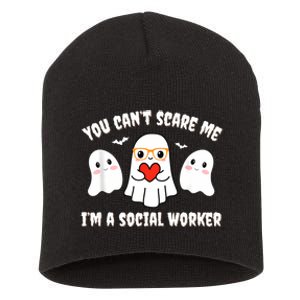 You Can’T Scare Me I’M A Social Worker Halloween Ghost Funny Short Acrylic Beanie