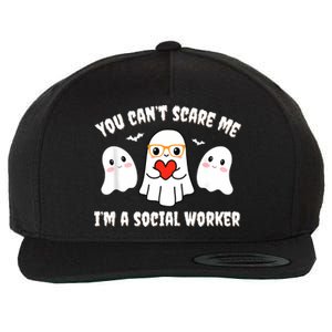 You Can’T Scare Me I’M A Social Worker Halloween Ghost Funny Wool Snapback Cap