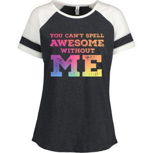 You CanT Spell Awesome Without Me Enza Ladies Jersey Colorblock Tee