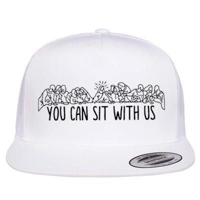 You Can Sit With U.S Jesus And Twelve Apostles Flat Bill Trucker Hat