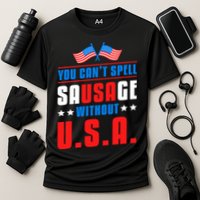 You Cant Spell Sausage Without Usa American Flag Great Gift Cooling Performance Crew T-Shirt