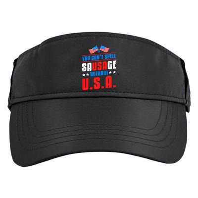 You Cant Spell Sausage Without Usa American Flag Great Gift Adult Drive Performance Visor