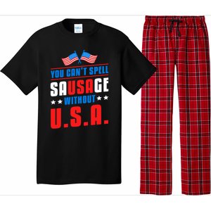 You Cant Spell Sausage Without Usa American Flag Great Gift Pajama Set