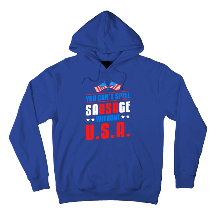 You Cant Spell Sausage Without Usa American Flag Great Gift Hoodie