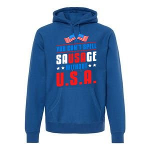 You Cant Spell Sausage Without Usa American Flag Great Gift Premium Hoodie