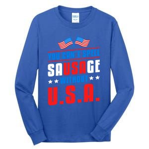 You Cant Spell Sausage Without Usa American Flag Great Gift Tall Long Sleeve T-Shirt