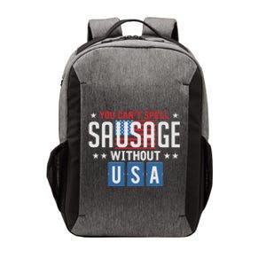 You Cant Spell Sausage Without Usa Funny 4th Of July America Great Gift Vector Backpack