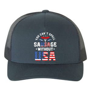 You Cant Spell Sausage Without Usa Funny Hotdog 4th Of July Great Gift Yupoong Adult 5-Panel Trucker Hat