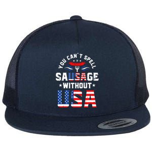 You Cant Spell Sausage Without Usa Funny Hotdog 4th Of July Great Gift Flat Bill Trucker Hat