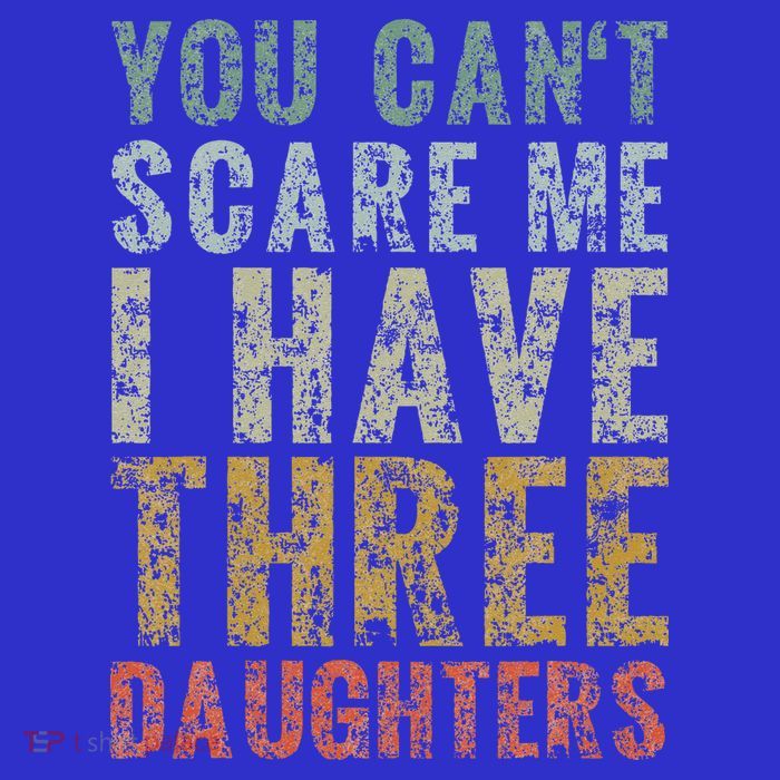 You Can't Scare Me I Have Three Daughters Dad Father Day Sustainable Knit Beanie