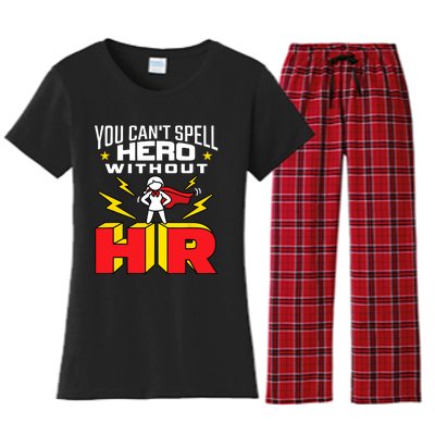 You Cant Spell Hero Without HR Wo Human Resources Women's Flannel Pajama Set