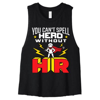 You Cant Spell Hero Without HR Wo Human Resources Women's Racerback Cropped Tank