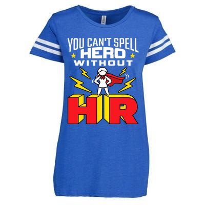 You Cant Spell Hero Without HR Wo Human Resources Enza Ladies Jersey Football T-Shirt