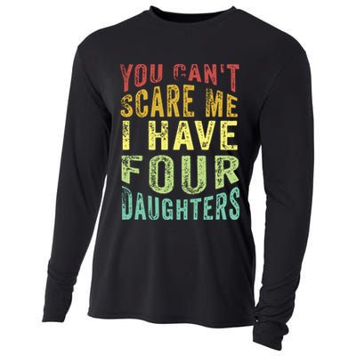 You Can't Scare Me I Have Four Daughters | Vintage Funny Dad Cooling Performance Long Sleeve Crew