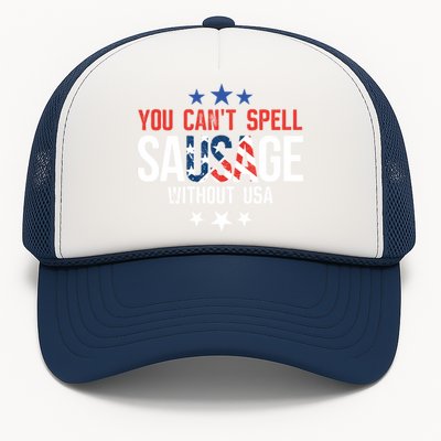 You Cant Spell Sausage Without Usa Funny Gift Trucker Hat