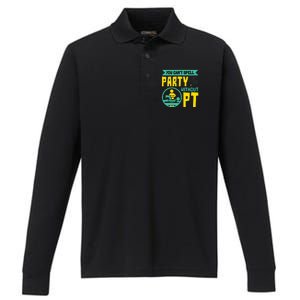 You Can't Spell Party Without PT Physical Therapy Performance Long Sleeve Polo