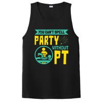 You Can't Spell Party Without PT Physical Therapy PosiCharge Competitor Tank