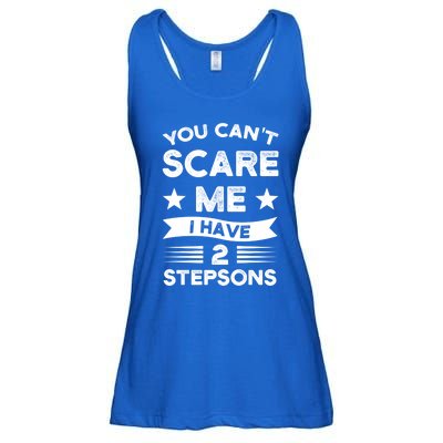 You Can't Scare Me 2 Stepsons Stepson Bonusson Stepdad Great Gift Ladies Essential Flowy Tank