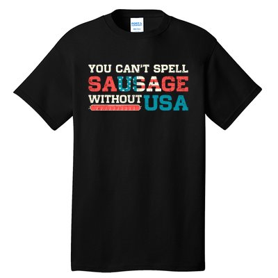 You Can’T Spell Sausage Without Usa Vintage Patriotic Tall T-Shirt