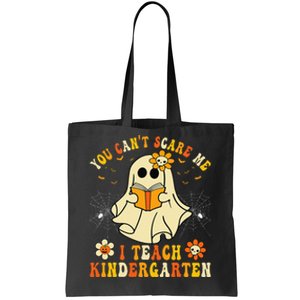 You Cant Scare Me I Teach Kindergarten Halloween Teacher Tote Bag