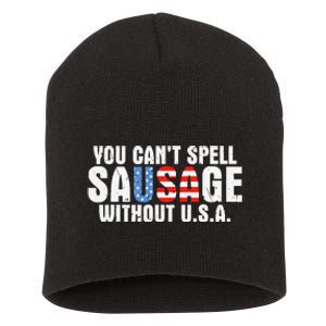 You CanT Spell Sausage Without Usa Funny American Short Acrylic Beanie