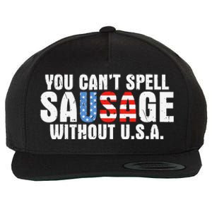 You CanT Spell Sausage Without Usa Funny American Wool Snapback Cap