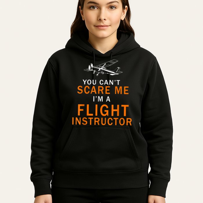You Can't Scare Me, I'm A Flight Instructor Pilot Hoodie