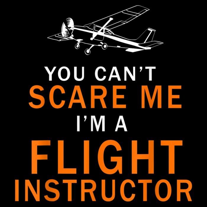 You Can't Scare Me, I'm A Flight Instructor Pilot Sustainable Bucket Hat