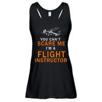 You Can't Scare Me, I'm A Flight Instructor Pilot Ladies Essential Flowy Tank