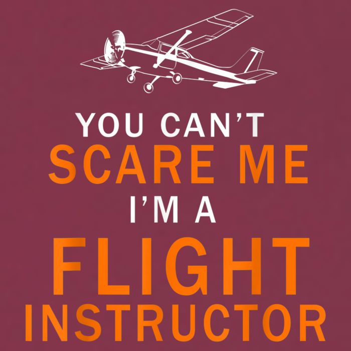 You Can't Scare Me, I'm A Flight Instructor Pilot 16oz Travel Tumbler