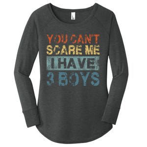 You CanT Scare Me I Have 3 Mom Dad Women's Perfect Tri Tunic Long Sleeve Shirt