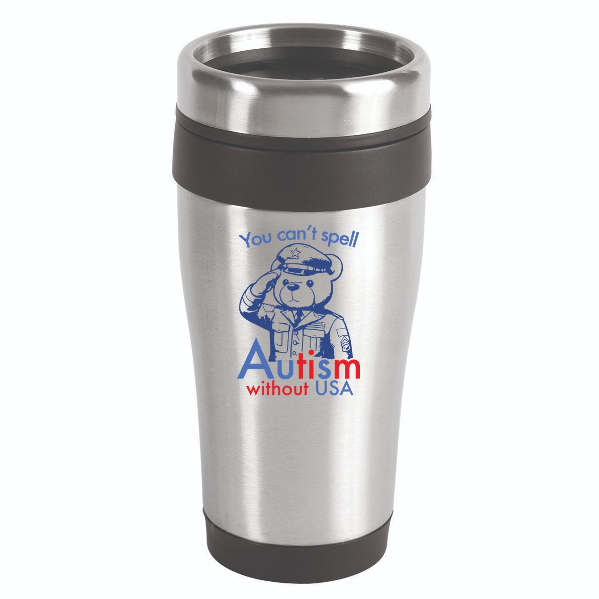 You Can’T Spell Autism Without Usa 16oz Travel Tumbler