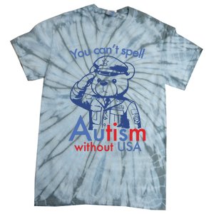 You Can’T Spell Autism Without Usa Tie-Dye T-Shirt