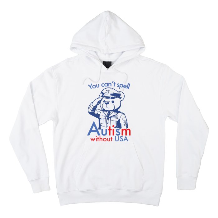 You Can’T Spell Autism Without Usa Hoodie