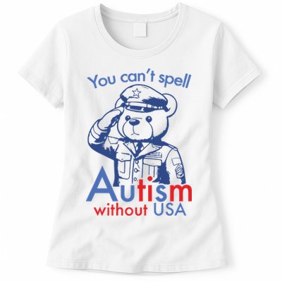 You Can’T Spell Autism Without Usa Womens T-Shirt