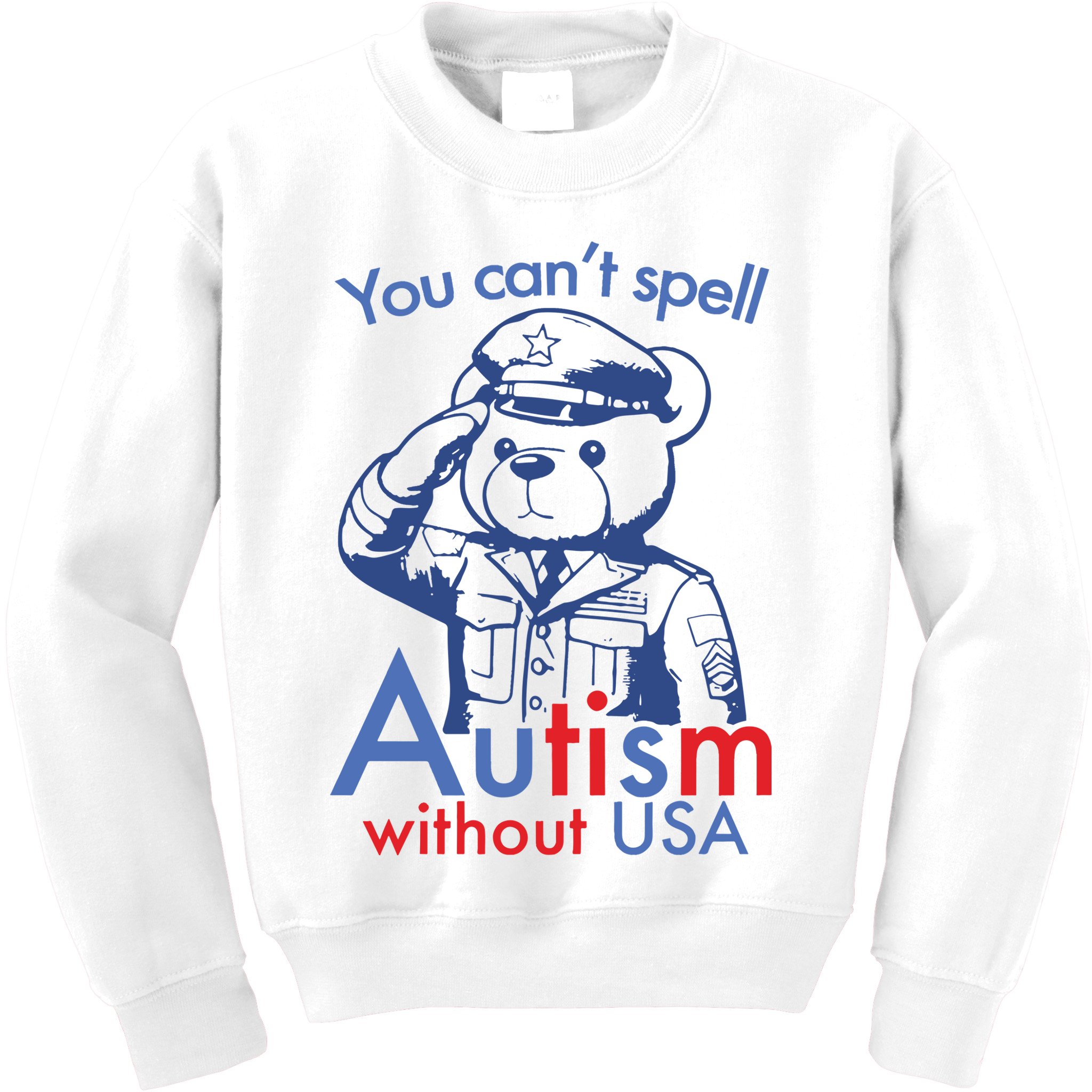 You Can’T Spell Autism Without Usa Kids Sweatshirt