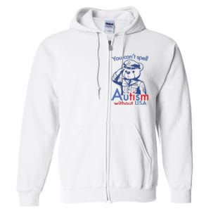 You Can’T Spell Autism Without Usa Full Zip Hoodie