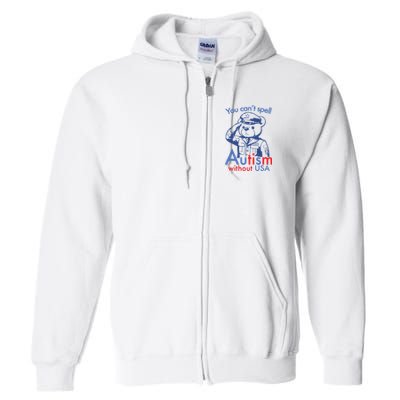 You Can’T Spell Autism Without Usa Full Zip Hoodie