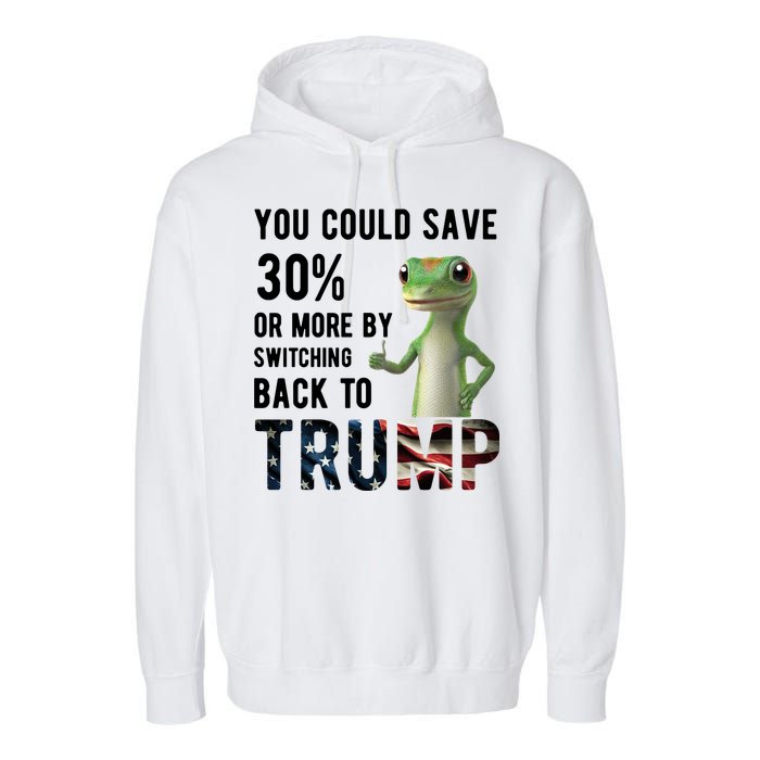 You Could Save More By Switching Back To Trump Funny Garment-Dyed Fleece Hoodie