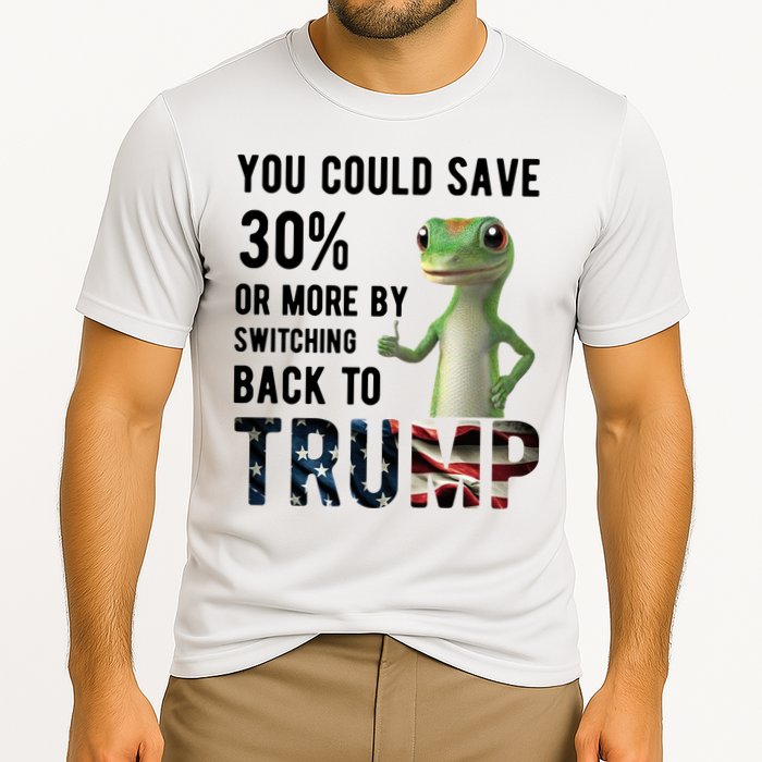 You Could Save More By Switching Back To Trump Funny Performance Shirt