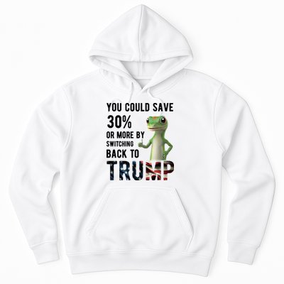You Could Save More By Switching Back To Trump Funny Hoodie