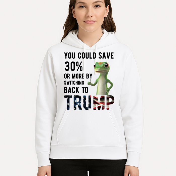 You Could Save More By Switching Back To Trump Funny Hoodie