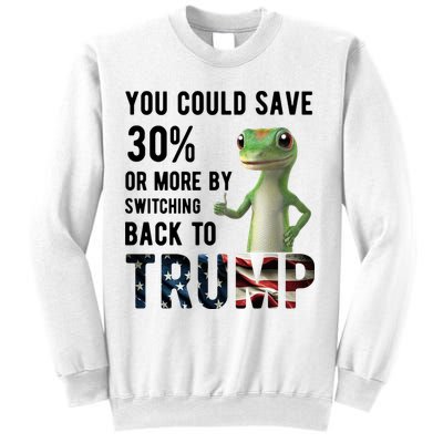 You Could Save More By Switching Back To Trump Funny Sweatshirt