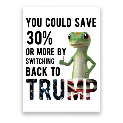 You Could Save More By Switching Back To Trump Funny Poster